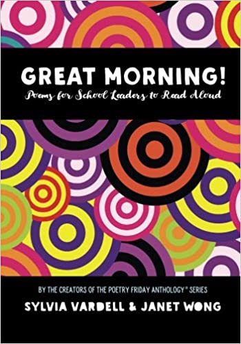 Great  Morning! Poems for School Leaders to Read Aloud